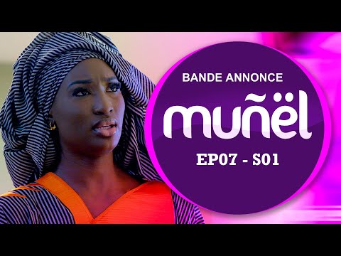 MUÑËL - Saison 1 - Episode 7 : la Bande Annonce