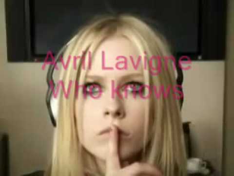 Avril Lavigne, Who Knows (with lyrics)