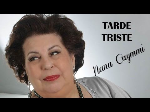 Thumbnail for Tarde Triste Nana Caymmi (legendado) HD.