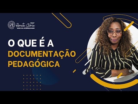 Thumbnail for O que é a Documentação Pedagógica? | Rede de Aprendizagem - Professora Renata Glória
