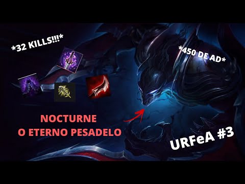 *32 KILLS* NOCTURNE LETALIDADE - URF #3 l League Of Legends