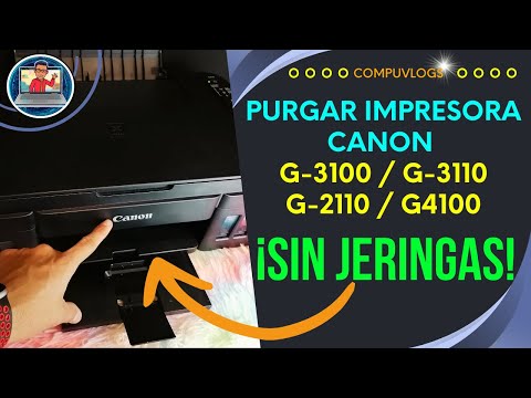 ???? PURGAR IMPRESORA CANON G3110.G3111.G2111 / SIN JERINGAS ????