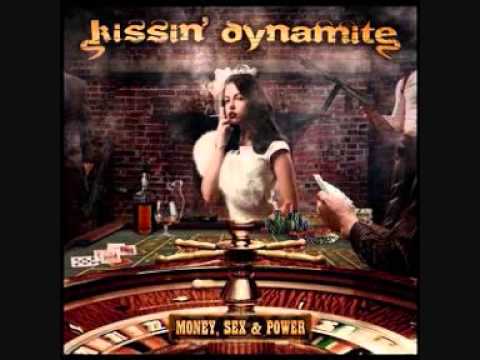 Kissin' Dynamite - Six Feet Under