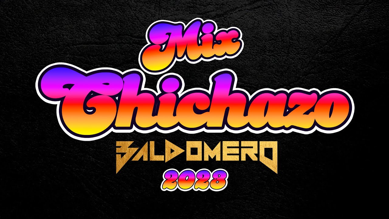 Thumbnail for MIX CHICHAZO 2023  ✘ DJ BALDOMERO