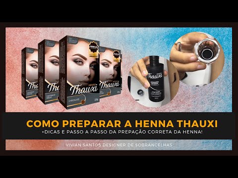 Henna Thauxi ( Como preparar +dicas exclusivas)