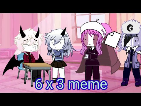 Thumbnail for 6 x 3 meme {gacha club} [fnf] (ft. rasazy ruv selever sarv)