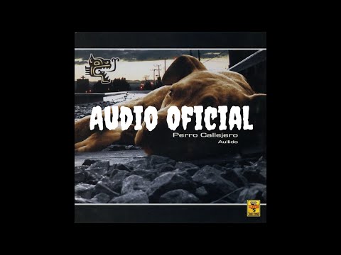 Perro Callejero - Con las Manos Vacías (audio oficial)