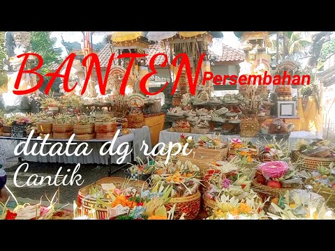 Thumbnail for Banten persembahan || ditata dengan rapi, cantik || upacara dewa yadnya | tradisi, adat, budaya bali