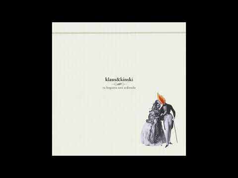 Thumbnail for KLAUS&KINSKI.- "Nunca estás a la altura" [Audio Oficial]