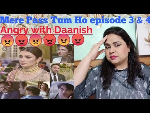 Reaction on Mere Pass Tum Ho II Episode 3 &amp; 4 II SJ - Sonia Joyce