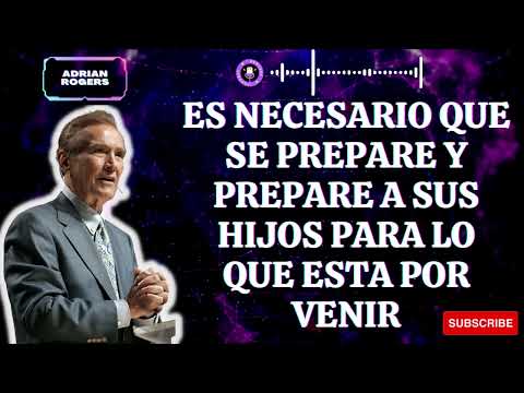Thumbnail for Positive Sound - Es Necesario Que Se Prepare Y Prepare A Sus Hijos Para Lo ... | ADRIAN ROGERS 2023