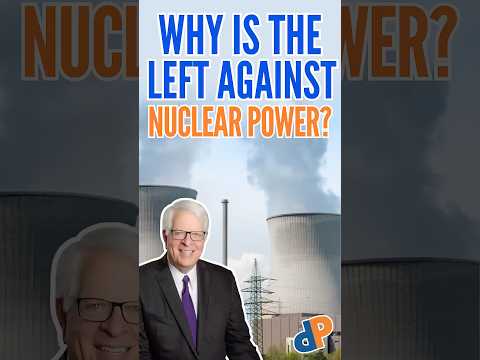 Why is the Left Against Nuclear Power?
