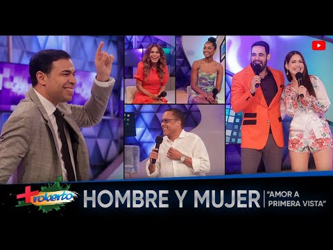 Thumbnail for Hombre y Mujer "Amor a primera vista" MAS ROBERTO