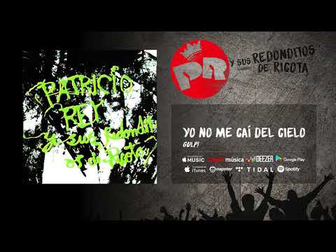 Patricio Rey y sus Redonditos de Ricota - Yo no me cai del Cielo (Audio Oficial)