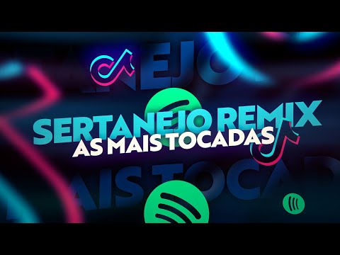 Thumbnail for MELHORES SERTANEJO REMIX 2023 AS MAIS TOCADAS
