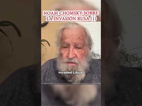 Noam Chomsky, el famoso pensador americano, habla sobre la invasión rusa