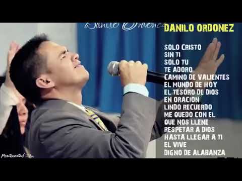 Danilo Ordóñez - Grandes Éxitos #musicadelcielo