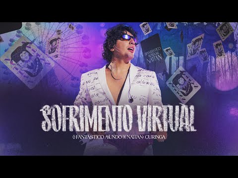 Thumbnail for Sofrimento Virtual - Nattan (DVD AO VIVO)