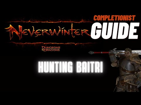 Thumbnail for Hunting Batiri Neverwinter completionist guide