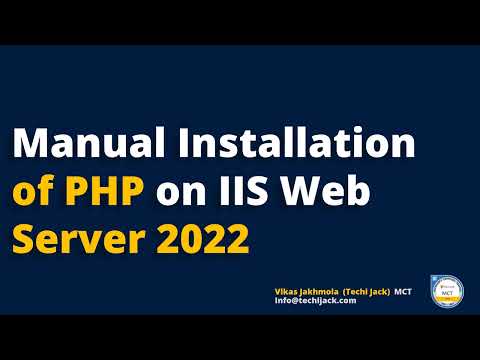 Thumbnail for Manual Installation of PHP on Windows Server | PHP IIS Install Guide