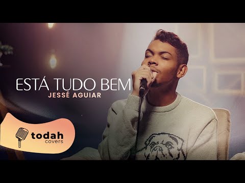 Thumbnail for Jessé Aguiar | Está Tudo Bem [Cover Kellen Byanca]