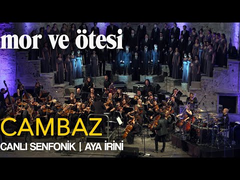 mor ve ötesi - &apos;Cambaz&apos; (Canlı Senfonik - Aya İrini) | Official Video