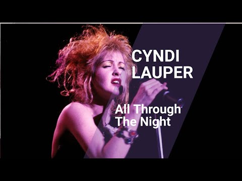 Thumbnail for Cyndi Lauper - All Through The Night (Official Video)