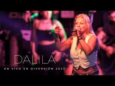 Dalila - Diversión | EN VIVO 2023 COMPLETO