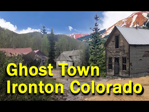 Thumbnail for Ironton Colorado, Ghost Town - Deep in the Rocky Mountains