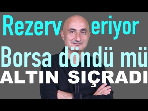 Altın sıçradı | Döviz mevduatlarında ciddi artış | Borsada düşüş bitti mi?