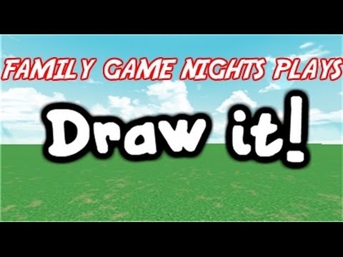 Family Game Nights Plays: Roblox - Draw it (PC)