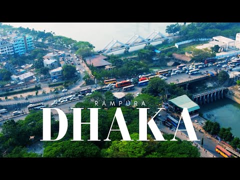Thumbnail for DHAKA ???????? at RAMPURA | 4K | DMP Whit Drone documentary #TwoWheelsOneRoad #4k #drone #youtube #dhaka