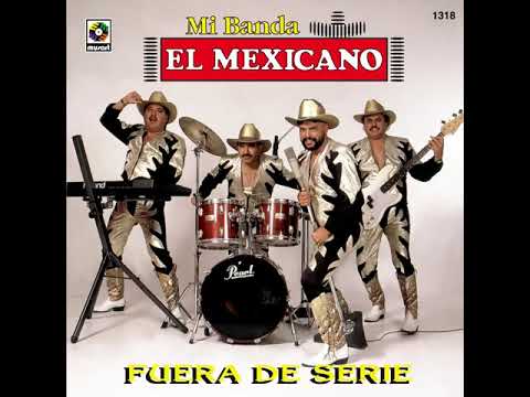 Mi Banda El Mexicano - Donde Estarás