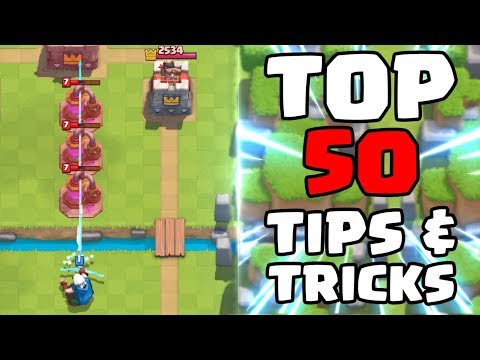Top 50 Tips &amp; Tricks in Clash Royale | Ultimate Clash Royale Pro Guide