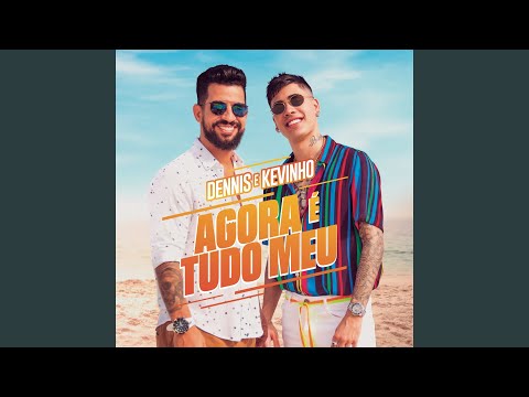 Agora é Tudo Meu