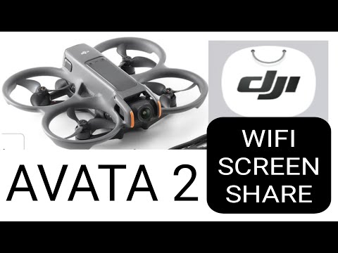 How to Share Live View  via Wifi - DJI Avata 2