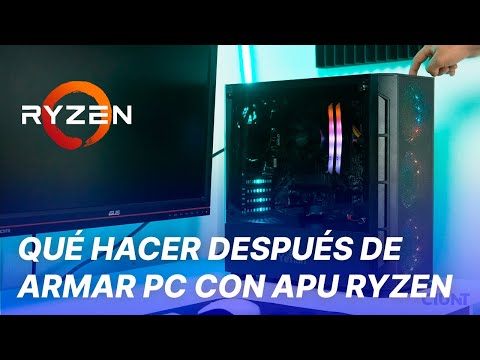 Que HACER DESPUÉS de ARMAR una PC con APU RYZEN (3200G, 3400G, 4650G, etc.)