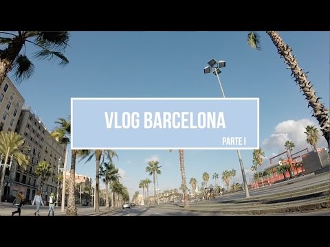 Thumbnail for Vlog Barcelona Parte 1