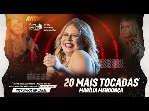 As 20 Músicas Mais Tocadas de Marília Mendonça 2021