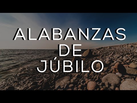 Thumbnail for ALABANZAS DE JÚBILO PARA DANZAR AL REY DE REYES