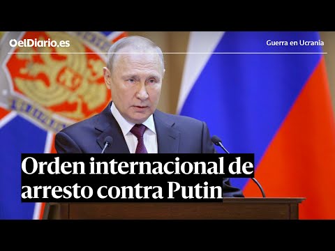 Thumbnail for La Corte Penal Internacional emite una orden de arresto a Putin por crímenes de guerra en Ucrania