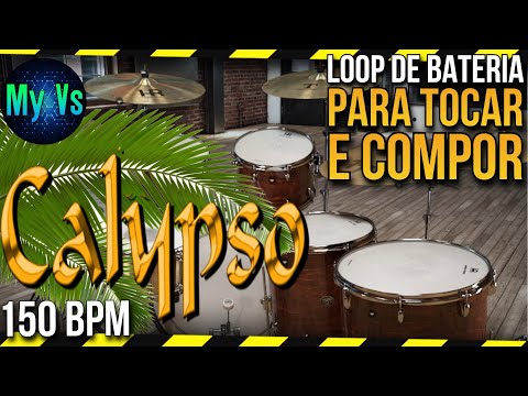 ???? LOOP de Bateria CALYPSO para tocar e compor  | 150 bpm [Atualizado]