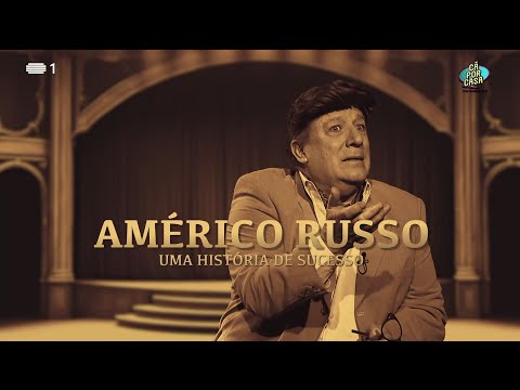 Thumbnail for “Américo Russo – Uma História de Sucesso” | Cá Por Casa | RTP