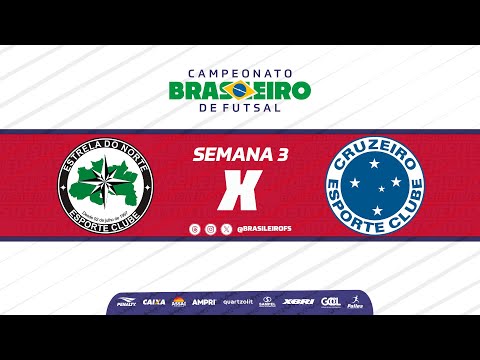 Thumbnail for Campeonato Brasileiro | Estrela do Norte x Cruzeiro | Semana 3 | Ao vivo