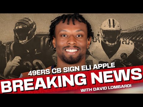Thumbnail for 49ers BREAKING: Why SF signed Eli Apple | Jauan Jennings calf and contract