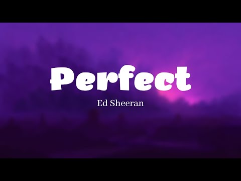 Thumbnail for Perfect-Ed sheeran(lyrics)