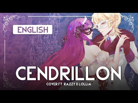 Thumbnail for "Cendrillon 10th Anniversary" (English Cover) by *Razzy ft. @lollia_official