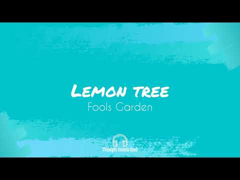 Fools Garden - Lemon Tree (Lyrics Video)