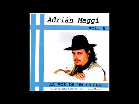 53- Adrián Maggi. La curandera. (Milonga) de Adrián Maggi.