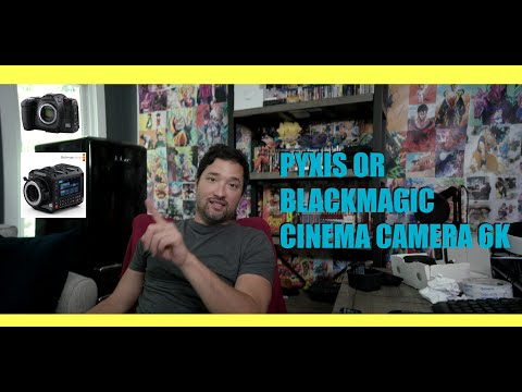 Blackmagic PYXIS or Blackmagic Cinema Camera 6K Full Frame (BMCCK6K)